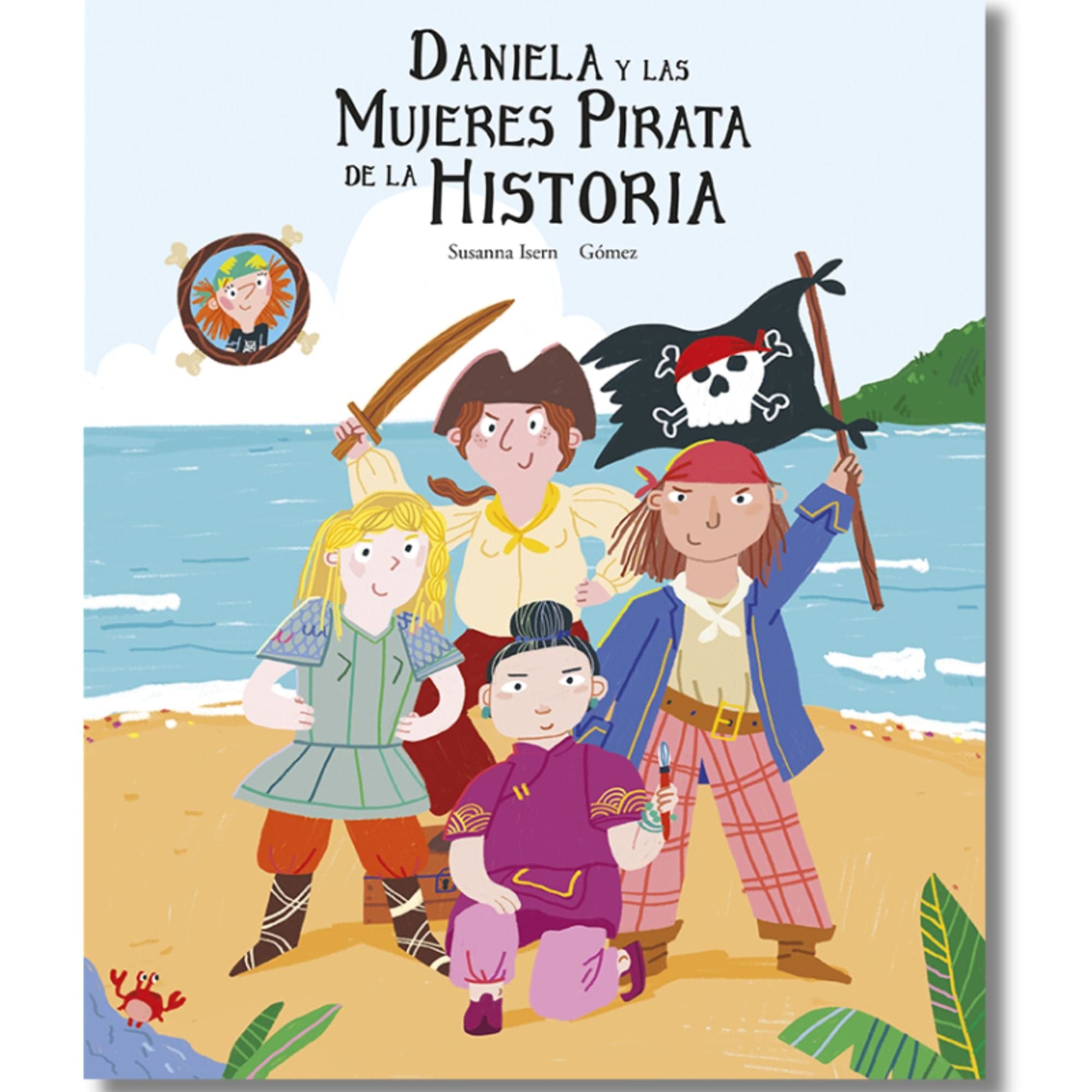 Light Gray Daniela y las mujeres pirata de la historia – Gómez & Susanna Isern