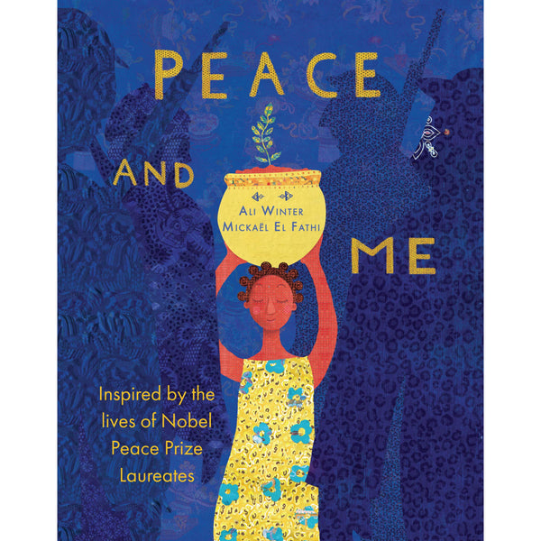 Peace and Me: Inspired by the Lives of Nobel Peace Prize Laureates Hardcover – Picture Book - Kidsimply GmbH