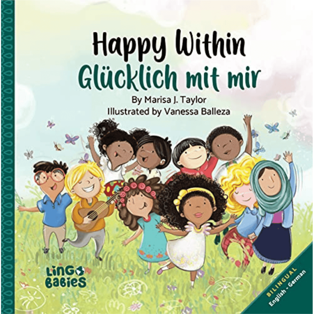 Happy Within/Glücklich mit mir: Englisch-Deutsch Zweisprachige Ausgabe - Kidsimply GmbH